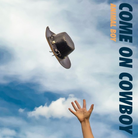 Come On Cowboy | Boomplay Music