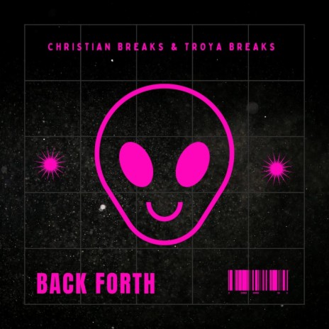 BACK FORTH (REMIX) ft. TROYA BREAKS | Boomplay Music