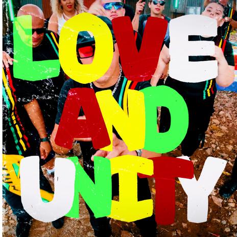 Love and unity ft. Dahian, China B, Lirikal & Blass | Boomplay Music