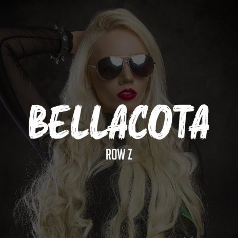 Bellacota | Boomplay Music