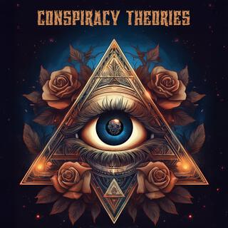 Conspiracy Theories (Freestyle)