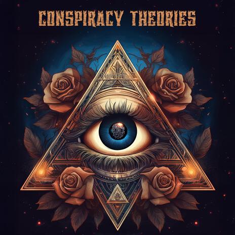 Conspiracy Theories (Freestyle) | Boomplay Music