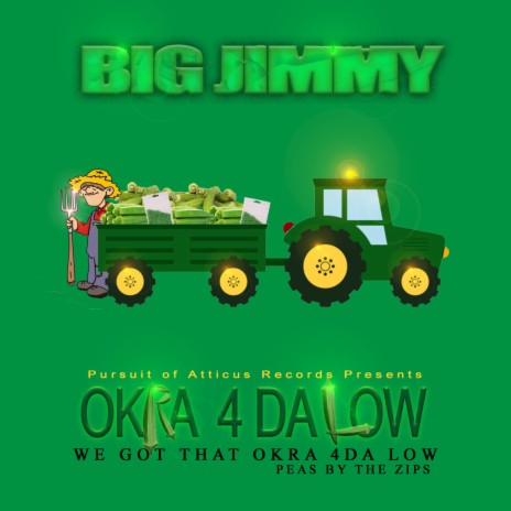 Okra 4 Da Low | Boomplay Music