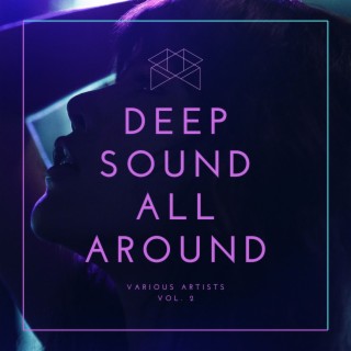 Deep Sound All Around, Vol. 1