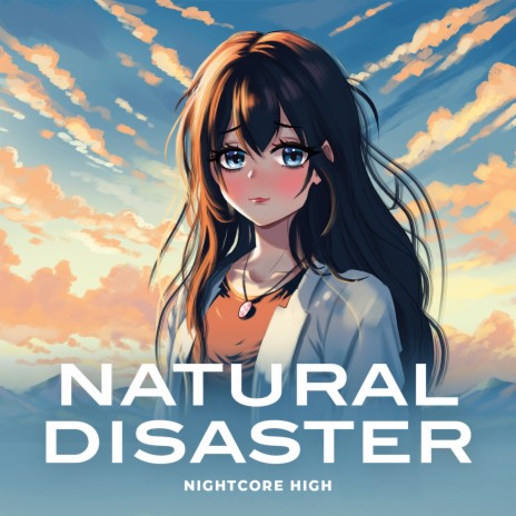 Natural Disaster (Sped Up) | Boomplay Music