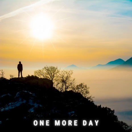 One More Day | Boomplay Music