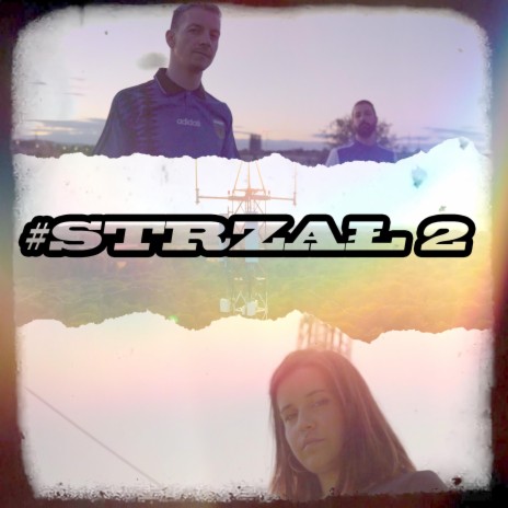 #STRZAL 2 ft. Petite Arashi & RaraAvis Beats | Boomplay Music