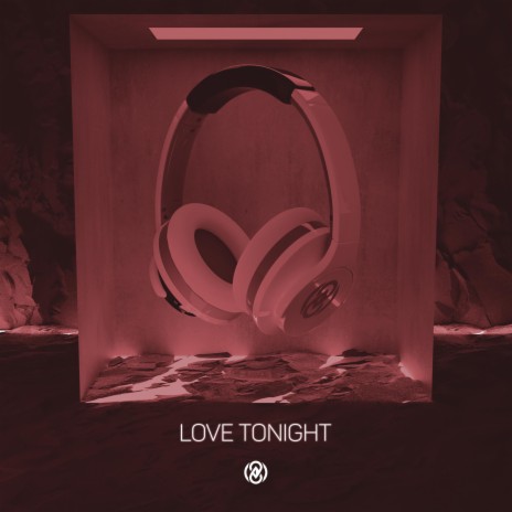 Love Tonight (8D Audio) | Boomplay Music