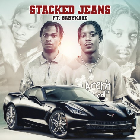 STACKED JEANS (Radio Edit) ft. BabyKage | Boomplay Music