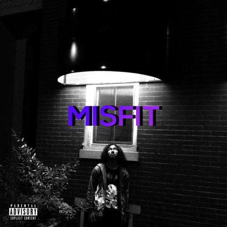 Misfit | Boomplay Music