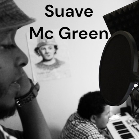 Suave Mc green