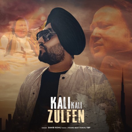 Kali Kali Zulfen ft. Young Beat Force ybf | Boomplay Music