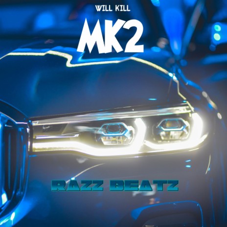 MK2 | Boomplay Music