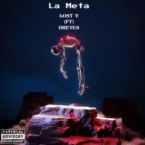 La Meta ft. DREYES | Boomplay Music