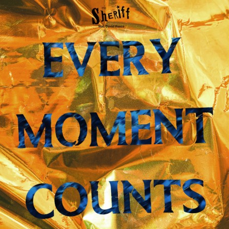 Every Moment Counts ft. David Reece | Boomplay Music