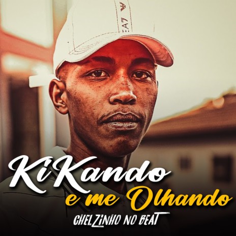 Kikando e Me Olhando | Boomplay Music