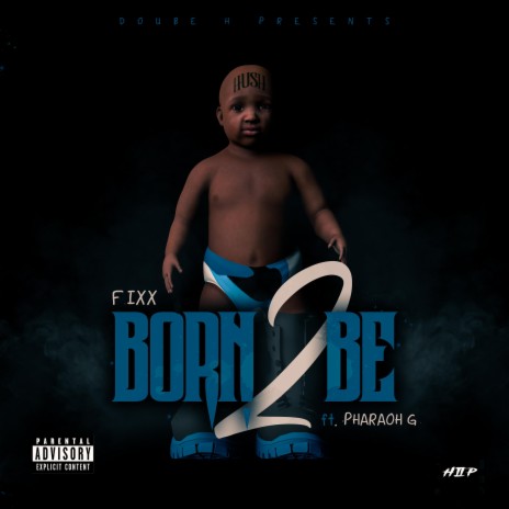 Born To Be ft. Pharaoh G | Boomplay Music