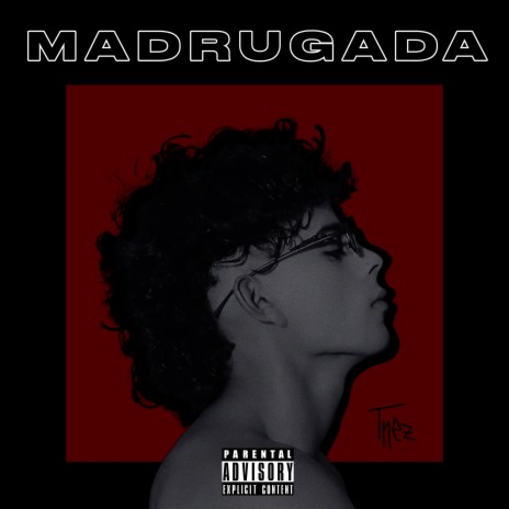 MADRUGADA | Boomplay Music