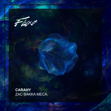 Carahy ft. BAKKA (BR) & Meca