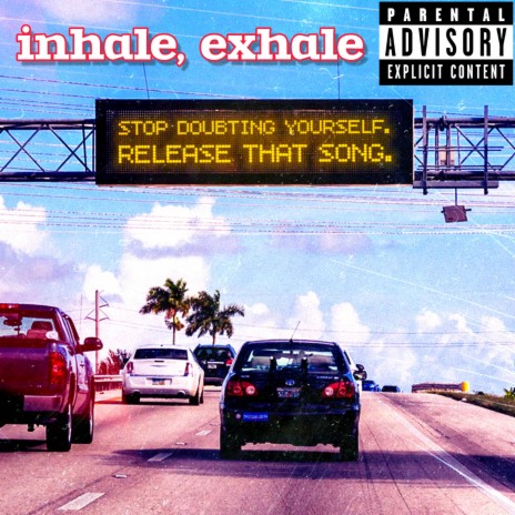 inhale, exhale (999) | Boomplay Music