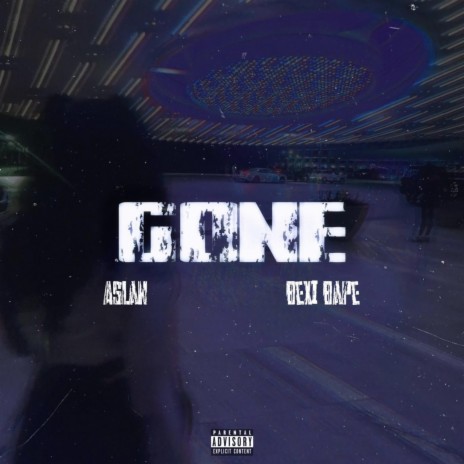 GONE ft. Bexi Bape | Boomplay Music