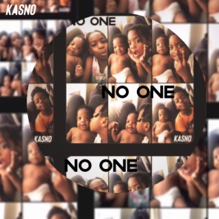 No one lyrics | Boomplay Music