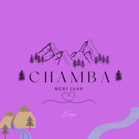 Chamba Meri Jaan | Boomplay Music