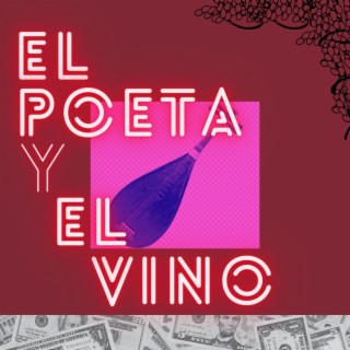 EL POETA Y EL VINO