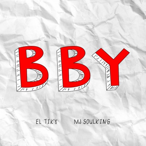 Bby ft. MJ Soulking | Boomplay Music