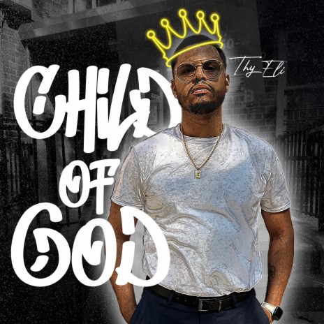 Child Of God | Boomplay Music