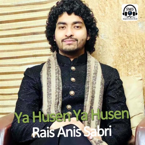 Ya Husen Ya Husen | Boomplay Music