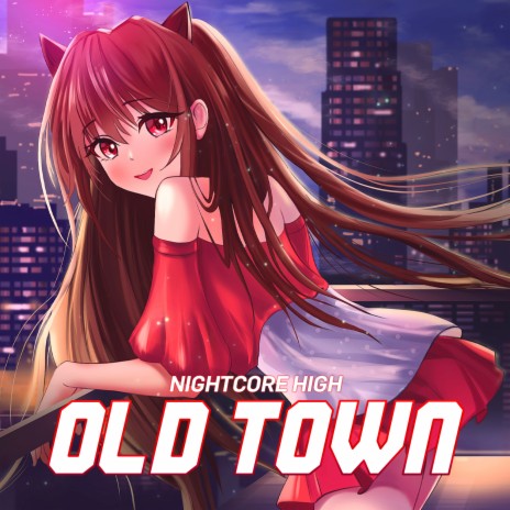 Old Town (Sped Up) | Boomplay Music