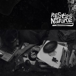 Restless By Nature