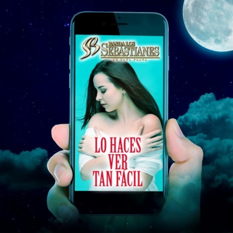 Lo Haces Ver Tan Fácil | Boomplay Music