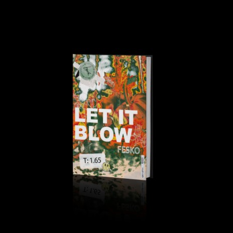 Let It Blow | Boomplay Music