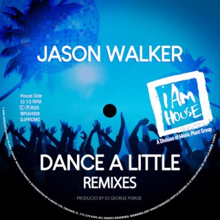 Dance A Little (Remixes)