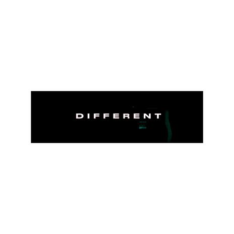 DIFFERENT | Boomplay Music