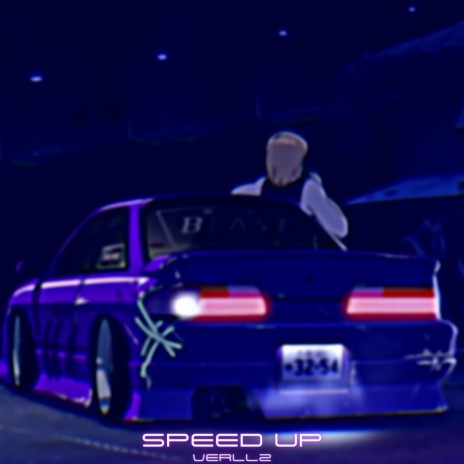 Speed Up | Boomplay Music