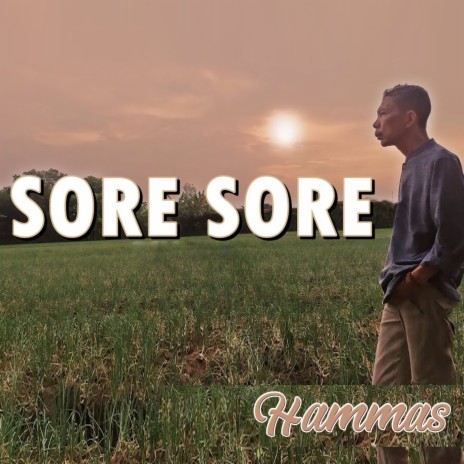 Sore Sore | Boomplay Music