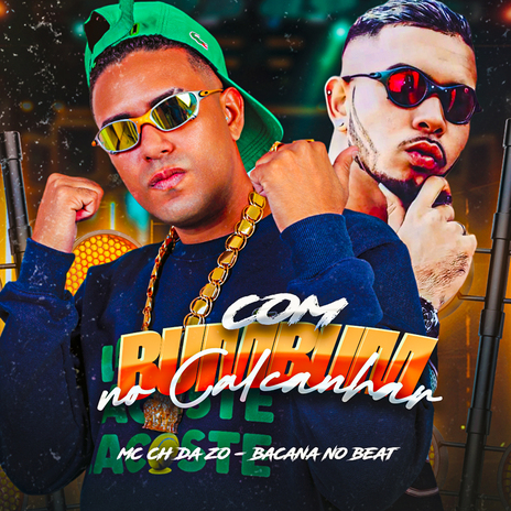 Com Bumbum no Calcanhar ft. Bacana no Beat | Boomplay Music