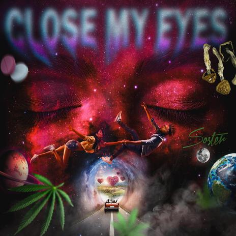 Close My Eyes | Boomplay Music