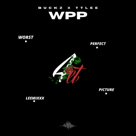 WPP (leemixxx) ft. Buckz | Boomplay Music