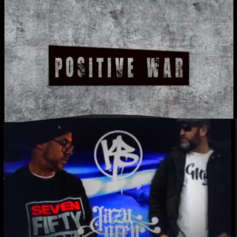 Positive War ft. Lazy Grey | Boomplay Music