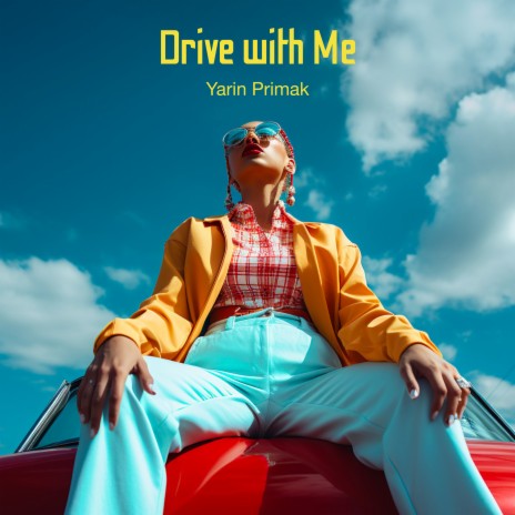 Drive with Me | Boomplay Music