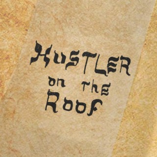 Hustler on the Roof