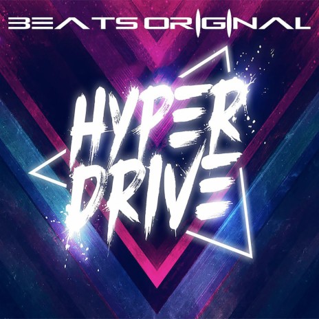 Hyperdrive | Boomplay Music