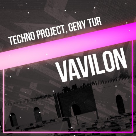 Vavilon ft. Geny Tur