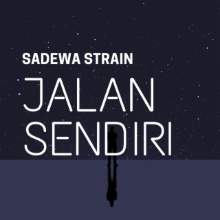 Sadewa Strain