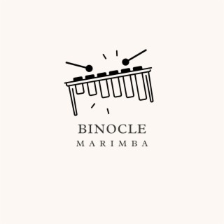 Binocle Marimba