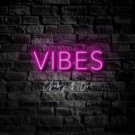 Vibes ft. Eve | Boomplay Music